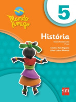 Mundo Amigo História 5º Ano - 3ª Edição 