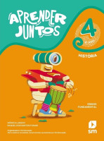 Aprender Juntos História 4º Ano 2021 