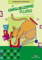 Canguruzinho Fujão, O - Coleção Crianças e Bichos