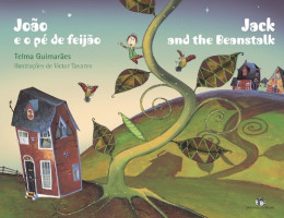 João e o Pé de Feijão / Jack And The Beanstalk - COLECAO BICLASSICOS INFANTIL