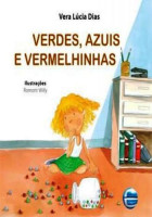 Verdes, Azuis e Vermelhinhas 