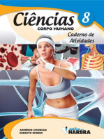 Ciências 8º Ano - Caderno de Atividades - Corpo Humano 