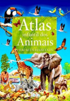 Atlas infantil dos Animais em seus Habitats 