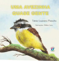 Uma Avezinha  Quase Gente 