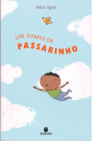 Um Sonho de Passarinho 