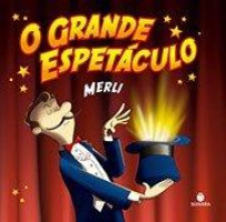O Grande Espetáculo 