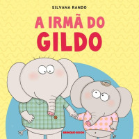 A irmã do Gildo 