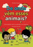 De Onde Vem Esses Animais? - Serie Crianças Poderosas 
