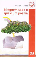 Ninguem Sabe o Que é um Poema 