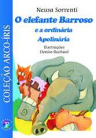 O elefante Barroso e a ordinária Apolinária E A ORDINARIA APOLINARIA