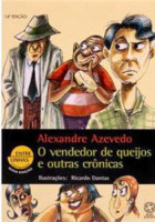 Vendedor de Queijos e Outras Crônicas - Coleção Entre Linhas