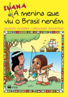 Luana, a Menina Que Viu o Brasil Neném - Aventuras de Luana 