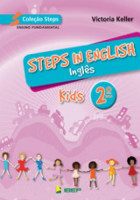 Steps in English Kids - Inglês 2. Ano 