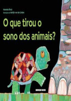 O Que tirou o sono dos animais? 