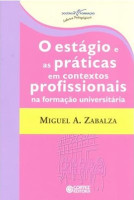 Estágio e as Práticas em Contextos Profissionais na Formação Universitaria