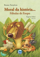 Moral da história... fábulas de Esopo 