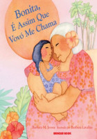 Bonita, é Assim Que Vovó me Chama 