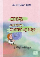 Coisas que a gente gostaria de dizer 