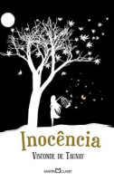 Inocência - A Obra-prima de Cada Autor 
