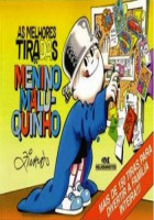As melhores tiradas do menino maluquinho 