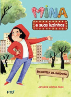 Mina e Suas Luzinhas: Em Defesa Da Infância 