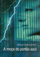 Moça do Portão Azul, A 