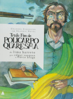 Triste Fim de Policarpo Quaresma Grandes Classicos em Graphic Novel