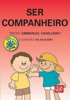 Ser Compallheiro - Col. Criança Consciente 