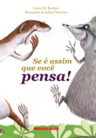 Se é assim que você pensa! 