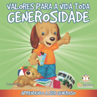 Valores para a vida toda - Generosidade 