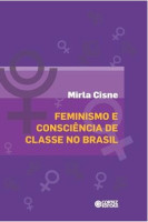 FEMINISMO E CONSCIENCIA DE CLASSE NO BRASIL 