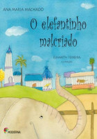 Elefantinho Malcriado, O 