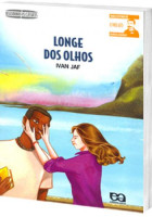 Longe Dos Olhos - Coleção Descobrindo os Clássicos 