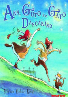 Ana, Guto e o Gato Dançarino 
