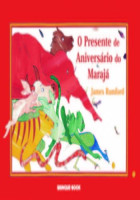O Presente de Aniversário do Marajá 
