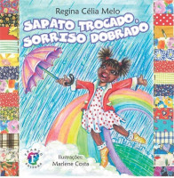 Sapato trocado, sorriso dobrado 