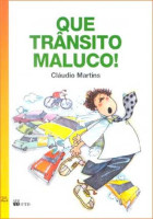 Que Trânsito Maluco! 
