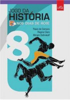 Nos Dias de Hoje História  8º Ano 