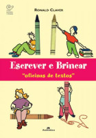 Escrever e brincar - Oficinas de textos 