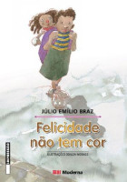 Felicidade Não Tem Cor 