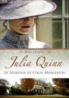 Os segredos de Colin Bridgerton (Os Bridgertons - Livro 4)