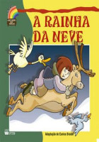 Rainha da Neve, A - Coleção Contos de Ouro 