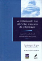 Comunicação nos diferentes contextos da enfermagem 