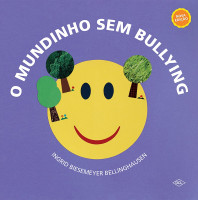 O mundinho sem Bullying 
