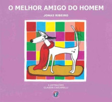 Melhor Amigo do Homem, O 