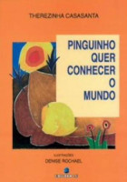 Pinguinho quer conhecer o mundo 
