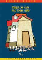 Porque Na Casa Não Tinha Chão 