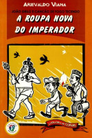 João Grilo e Canção de Fogo Tecendo a Roupa Nova do Imperado 