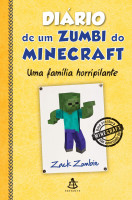 Diário de um zumbi do Minecraft - Uma família horripilante 
