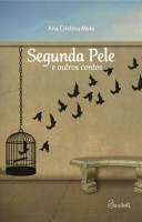 Segunda Pele e outros contos 